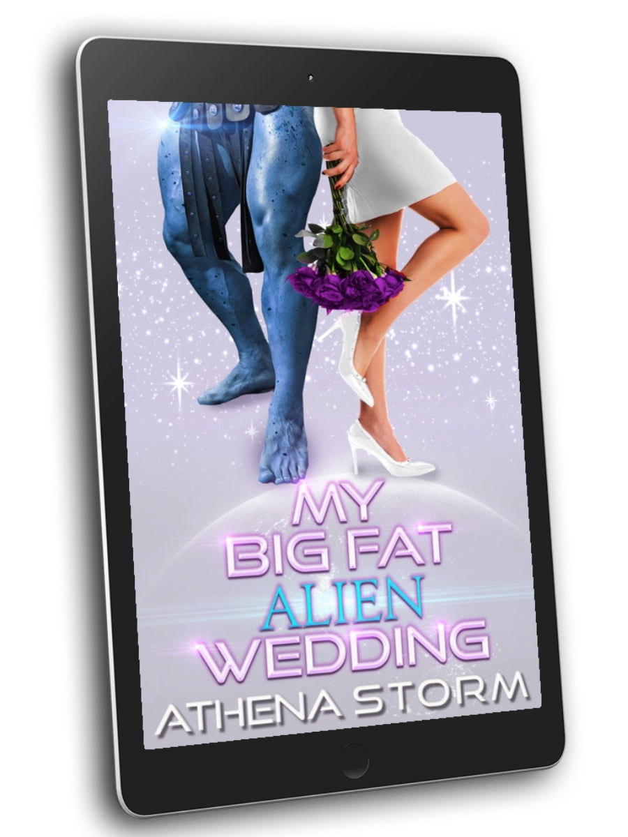 My Big Fat Alien Wedding: A SciFi Romance